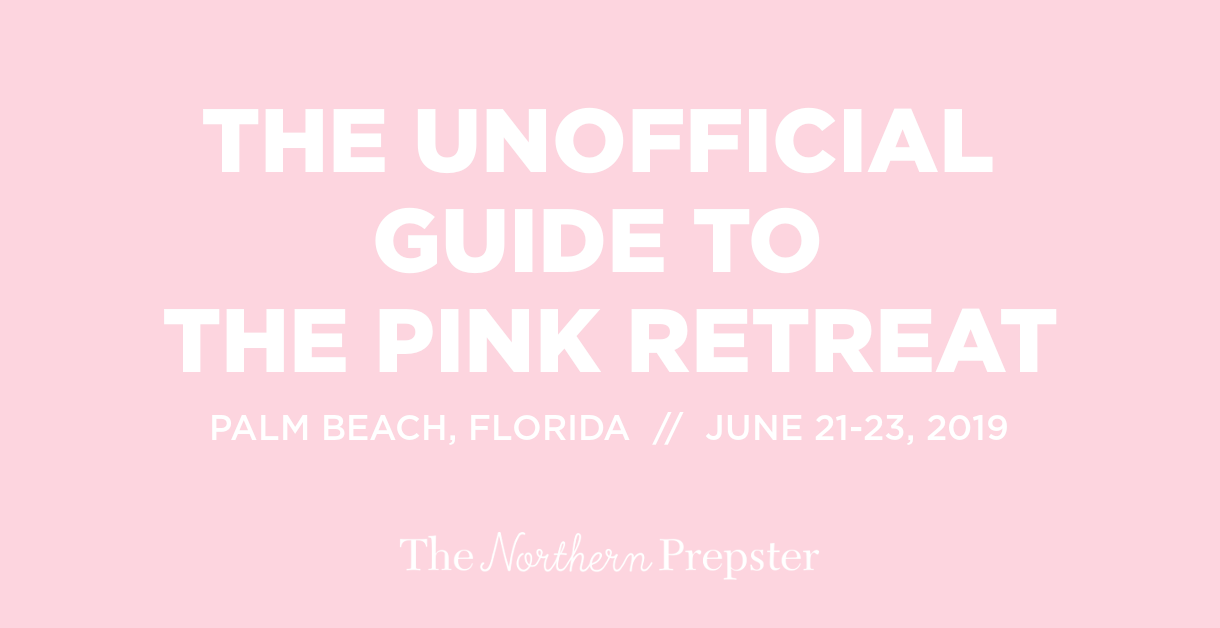 The Unofficial Guide to The Pink Retreat, A Lilly Pulitzer Getaway in