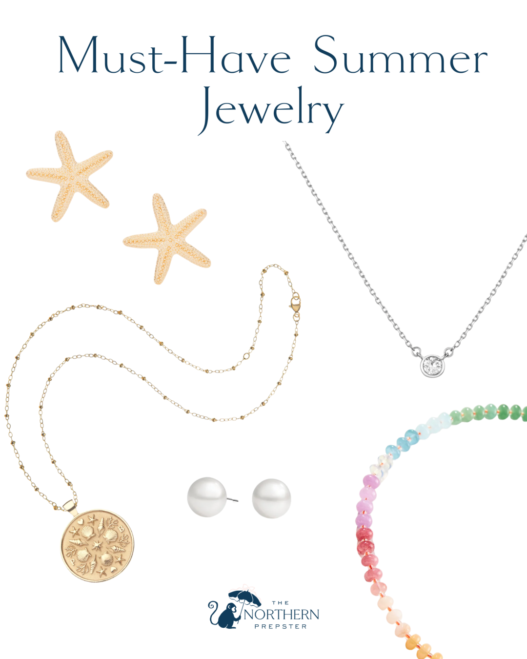must-have summer jewelry pieces
